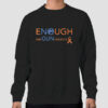 Anti Gun Control End Gun Violence Sweatshirt Cheap