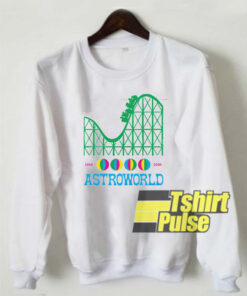 Astroworld Since 1968 – 2005 sweatshirt