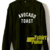 Avocado Toast sweatshirt