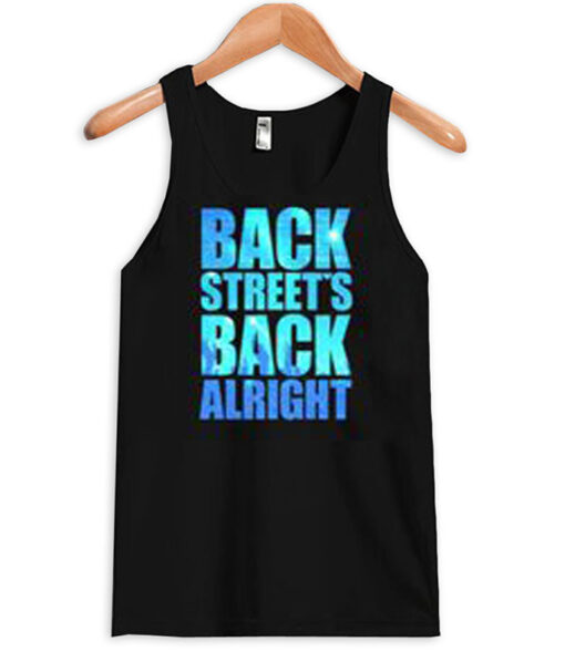 Backstreets Back Alright Tank Top