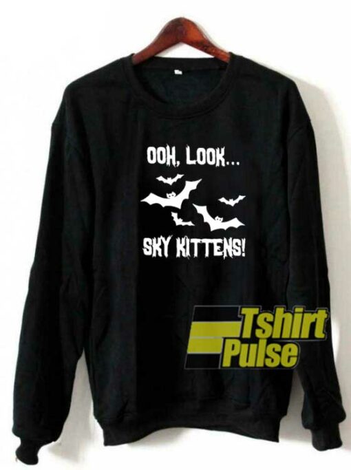 Bat Ooh Look Sky Kittens sweatshirt