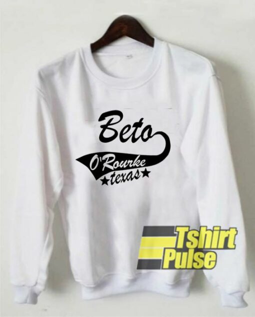 Beto O’rourke Running For Senate Texas sweatshirt Cheap 01