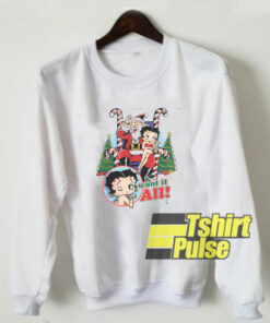 Betty Boop I Want It All Christmas sweatshirt