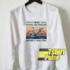 Bicycle I Was Social Distancing sweatshirt