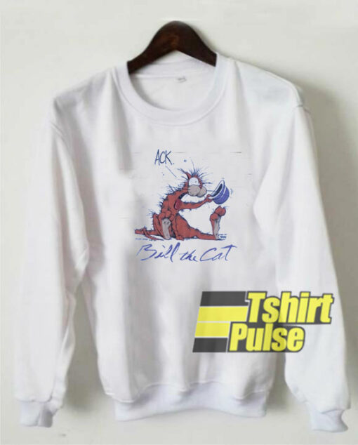 Bill The Cat sweatshirt cheap