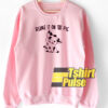 Blame It On The Pig sweatshirt