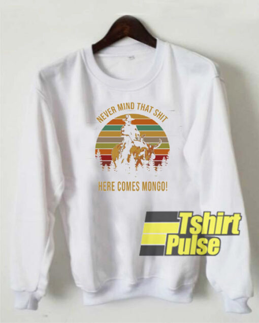 Blazing Saddles sweatshirt