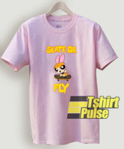 Blossom Skate Or Fly t-shirt for men and women tshirt