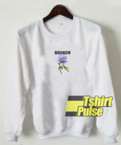 Broken Promises Thornless sweatshirt