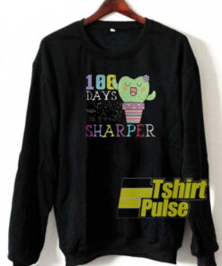 Cactus 100 Days Sharper sweatshirt