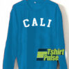 Cali Font sweatshirt