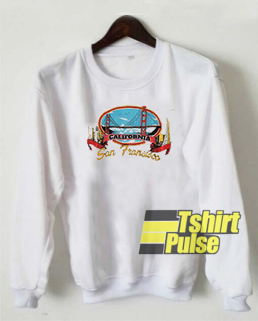 Califronia San Fransisco sweatshirt