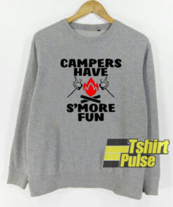 Campers Have S’more Fun sweatshirt