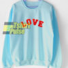 Cashmere Love sweatshirt