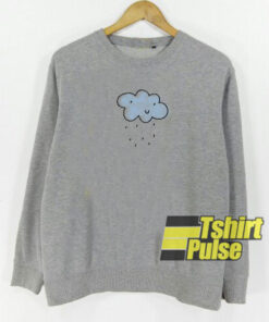 Cloudy Rain sweatshirt