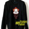Clown Youll Float Too sweatshirt