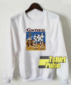 Cow Poke Cartoon sweatshirt