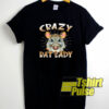 Crazy Rat Lady t-shirt for men and women tshirt
