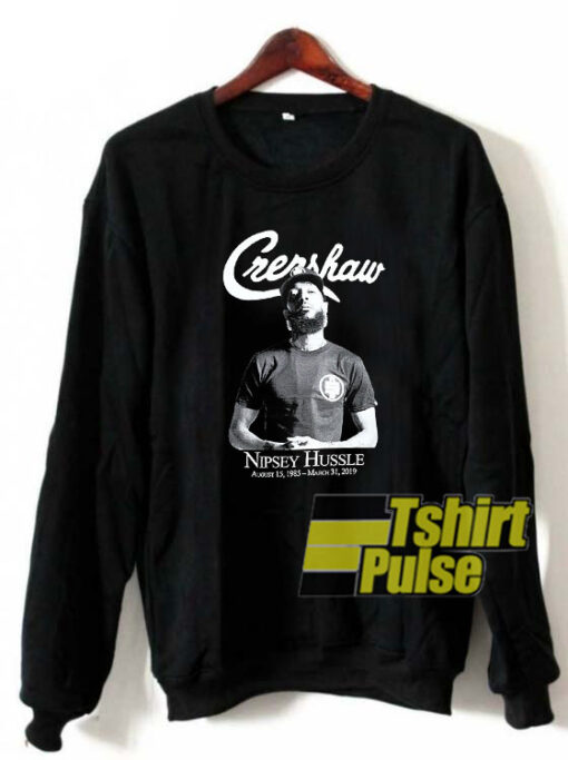 Crenshaw Nipsey Hussle sweatshirt