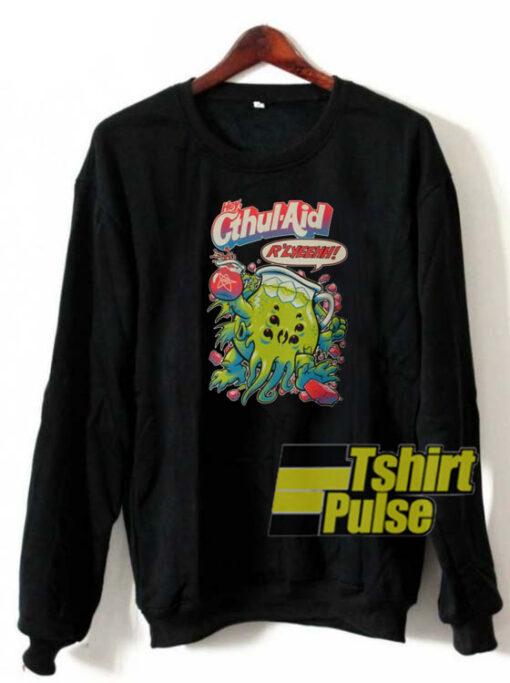 Cthul Aid sweatshirt