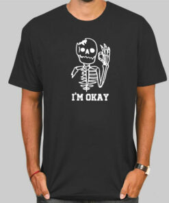 Cute Skeleton Im Okay Sweatshirt Cheap 3
