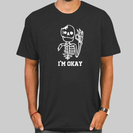 Cute Skeleton I’m Okay Sweatshirt Cheap