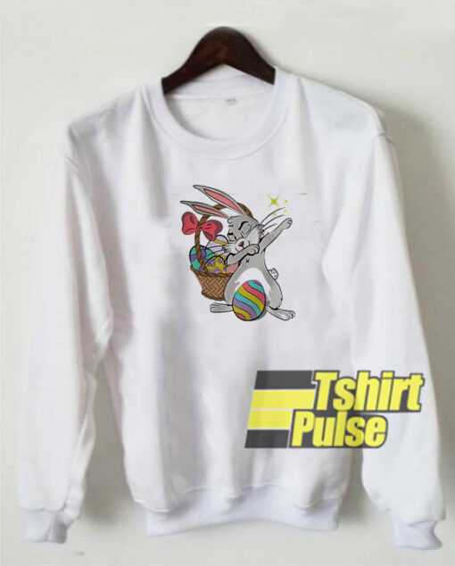 Dabbin’ Easter Bunny sweatshirt