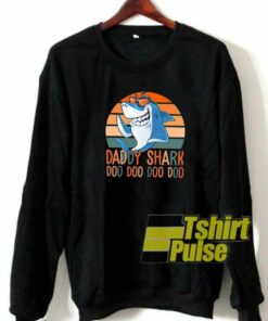 Daddy Shark Doo Doo Doo sweatshirt Cheap 01