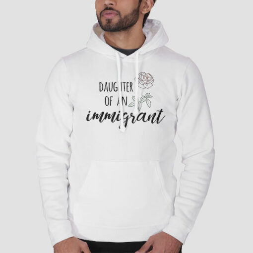 Daughter of an Immigrant Rose Sweatshirt Cheap