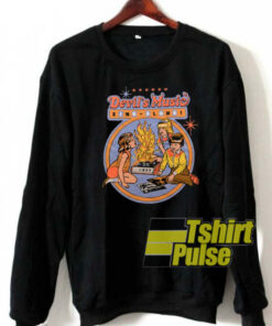 Devil’s Music sweatshirt