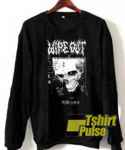 Disturbia Wipe Out sweatshirt