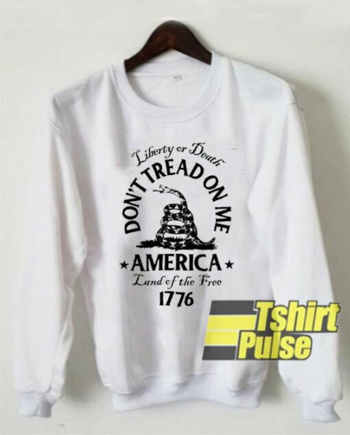 Don’t Tread On Me America 1776 sweatshirt Cheap 01