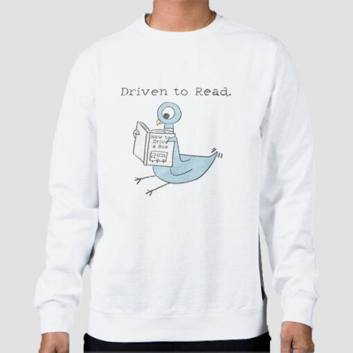 Driven to Read Pigeon Mo Willems Sweatshirt Cheap