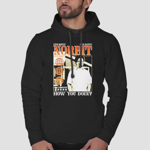 Eddie Murphy Norbit How You Doin Sweatshirt Cheap