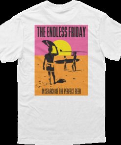 Endless Friday Tee