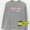 Everything Sucks sweatshirt