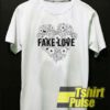 Fake Love t-shirt for men and women tshirt
