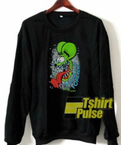 Fearless Forever Rat Fink sweatshirt