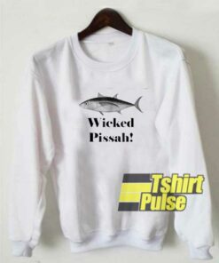 Fish Wicked Pissah Graphic sweatshirt Fish Wicked Pissah Graphic sweatshirt