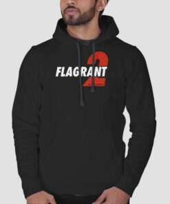 Flagrant 2 Merch No Easy Buckets Sweatshirt Cheap 1 Flagrant 2 Merch No Easy Buckets Sweatshirt Cheap 2