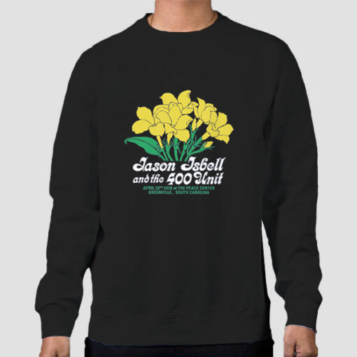 Flowers Jason Isbell Merch Tour 2018 Sweatshirt Cheap