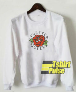 Forever Queer Rose sweatshirt