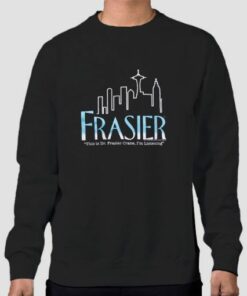Frasier Merchandise Quotes Sweatshirt Cheap 3 Frasier Merchandise Quotes Sweatshirt Cheap 4
