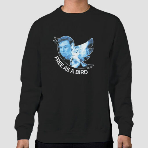 Free as a Bird Elon Sweatshirt Cheap