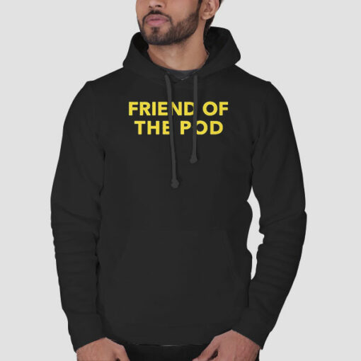 Friend of the Pod Layna Crooked Media Merch Sweatshirt Cheap