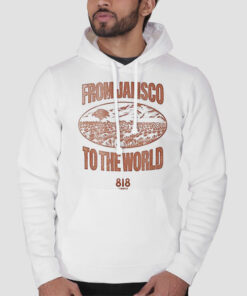 From Jalisco to the World 818 Tequila Sweatshirt Cheap