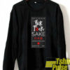 Fuck Sake sweatshirt