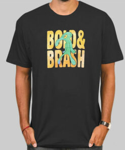 Funny Bold and Brash Sweatshirt Cheap 3