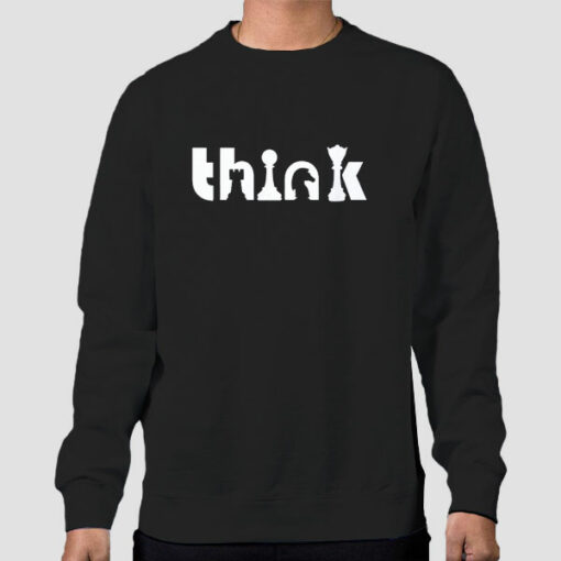 Funny Chess Classic Think Sweatshirt Cheap