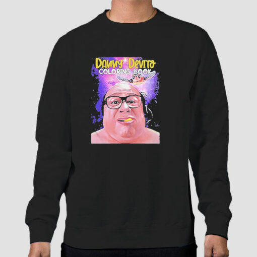 Funny Coloring Book Danny Devito Sweatshirt Cheap